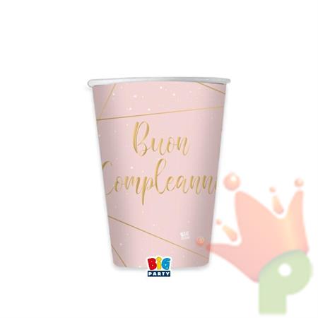BICCHIERI 200 CC BUON COMPLEANNO ROSE 8 PZ