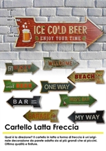 CARTELLO LATTA FRECCIA 44X16CM 12 ASSORTITI
