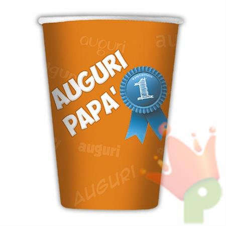 BICCHIERI 200CC AUGURI PAPA' 8PZ